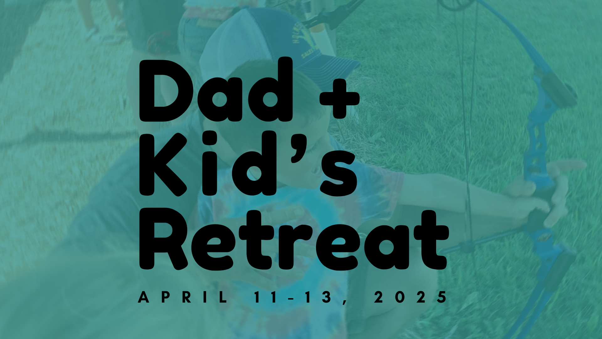 Dad & Kids Retreat